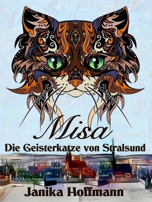 cover image of Misa--Die Geisterkatze von Stralsund